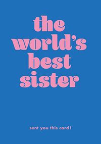 Tap to view World's Best Sister Birthday Card