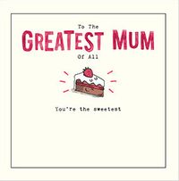 Tap to view Sweetest Mum Square Mother's Day Card