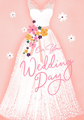 Floral Dress Wedding Day Card