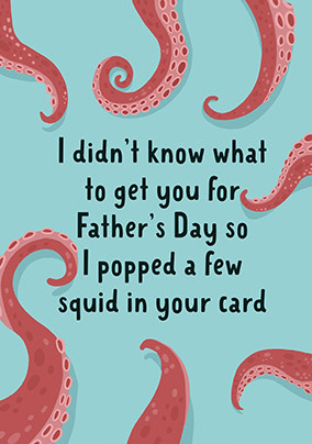 A Few Squid Father's Day Card