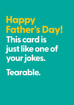 Tearable Jokes Father's Day Card