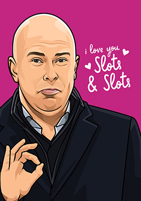 Love You Slots and Slots Valentine's Day Card