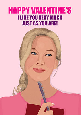 I Like You Just As You Are Bridget Jones Spoof Valentine's Day Card