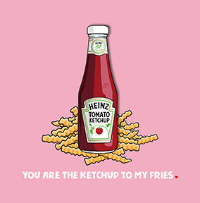 Heinz Ketchup To My Fries Square Valentine's Day Card