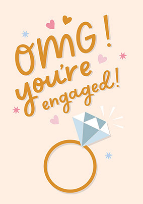 OMG You're Engaged Congratulations Card