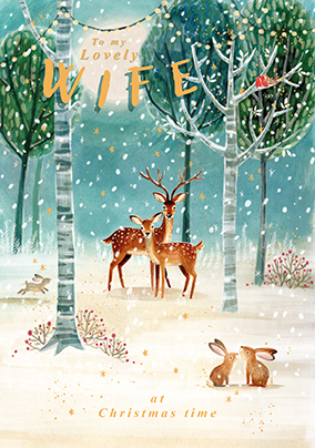 Lovely Wife at Christmas Time Winter Animals Card