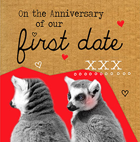 Our First Date Anniversary Card