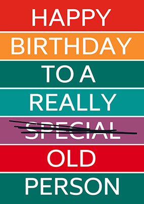 Really Old Person Birthday Card - Promo
