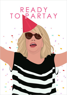 Ready To Partay Funny Birthday Card | Funky Pigeon