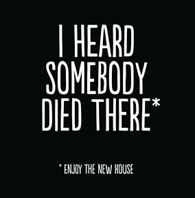 Somebody Died New Home Card