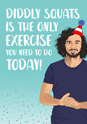 Diddly Squats Birthday Card