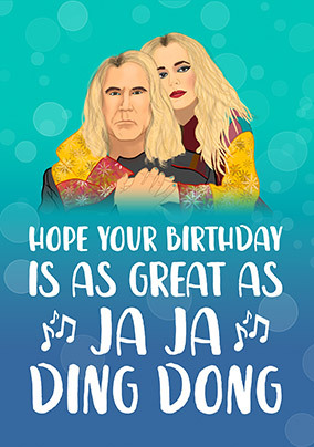 Ja Ja Ding Dong Birthday Card