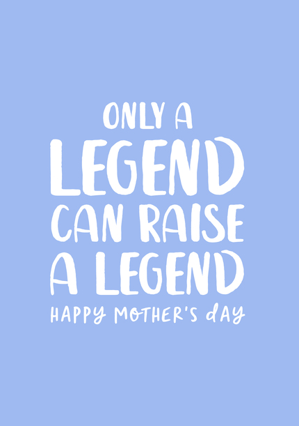 Only A  Legend Mother' Day Card