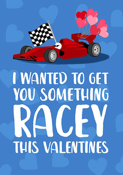 Something Racey Valentine's Card