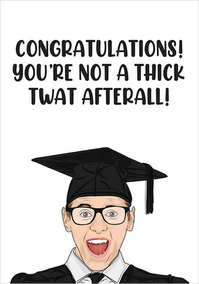Not So Thick Graduation Card