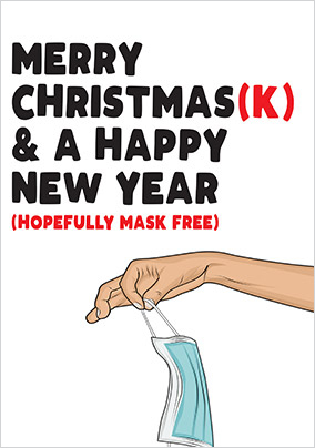 Merry Christmask & a Happy New Year Card