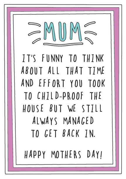 Childproof House Mother's Day Card