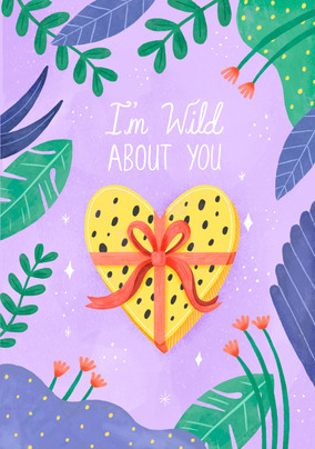 Wild About You Anniversary Card