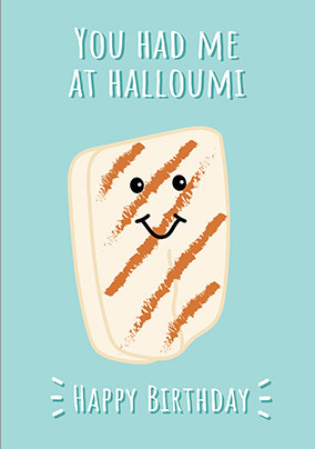 Halloumi Birthday Card