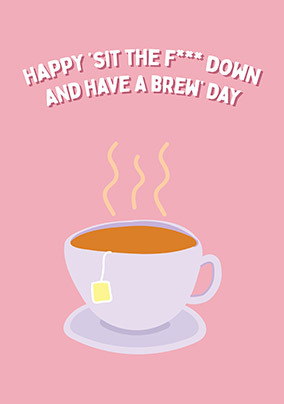 Have a Brew Mother's Day Card