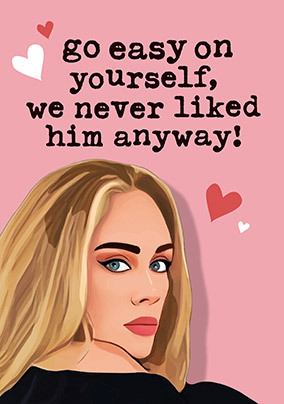 We Never Liked Him Anyway Divorce Card