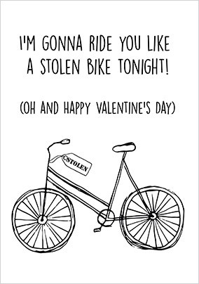 Ride You Like a Stolen Bike Valentine's Day Card