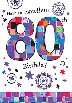 Excellent 80th Birthday Card | Funky Pigeon