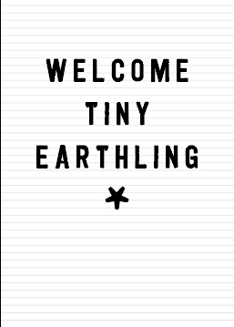 Tiny Earthling New Baby Card