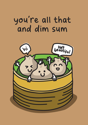 All That and Dim Sum Anniversary Card