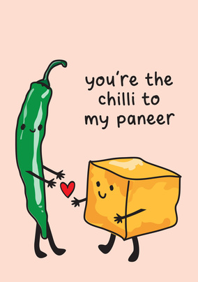 Chilli to My Paneer Anniversary Card