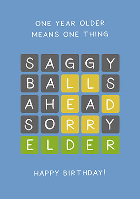 Saggy Balls Ahead Birthday Card