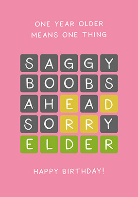 Saggy Boobs Ahead Birthday Card