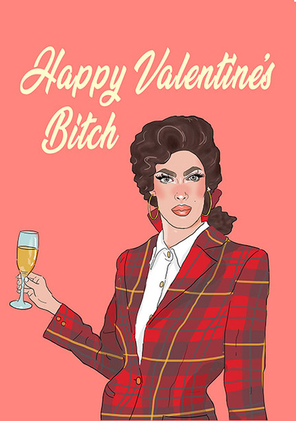 Happy Valentine's Bitch