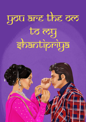 Om to my Shantipriya Anniversary Card