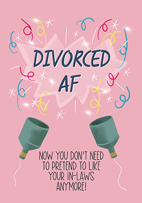 Divorced AF Card