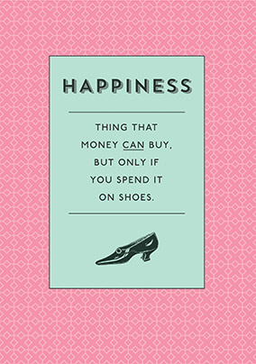 The Meaning of Happiness Greeting Card