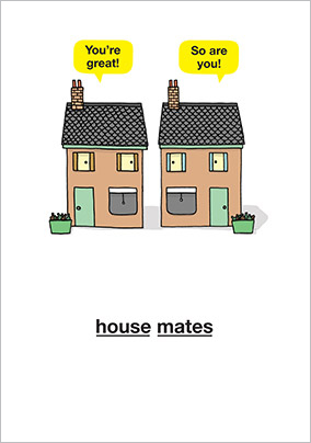 House Mate Birthday Card