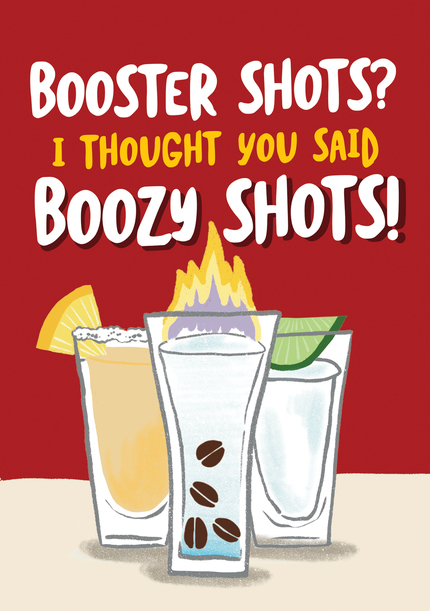 Boozy Shots Birthday Card