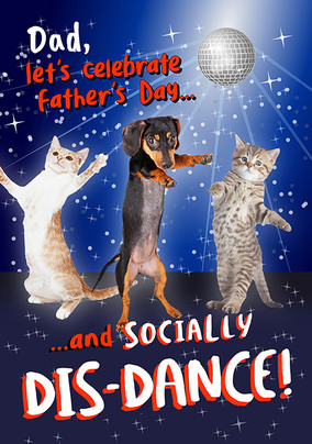 Socially Dis-Dance Father's Day Card