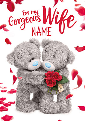 Me To You  Photo Finish - Gorgeous Wife Personalised Valentine's Card