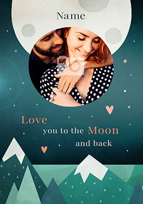 Love You to the Moon and Back Photo Card