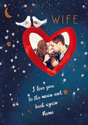 Wife Moon and Back Photo Valentine's Card