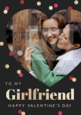 Girlfriend on Valentine's Day Photo Card