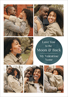 To The Moon Multi Photo Valentine Card