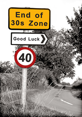 Road Sign 40th Birthday Card | Funky Pigeon