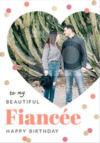 Tap to view Beautiful Fiancée Photo Birthday Card