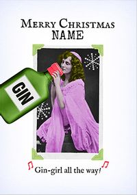 Tap to view Gin-Girl all the Way Personalised Christmas Card
