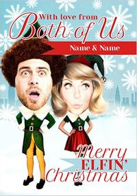 Tap to view From Both Of Us Elf Spoof Photo Christmas Card