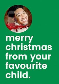 Tap to view From Your Favourite Child Christmas Photo Card