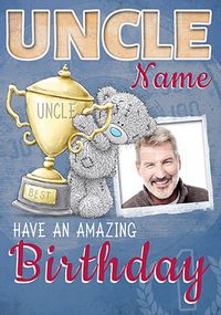 Tap to view Me To You - Uncle Photo Upload Birthday Card